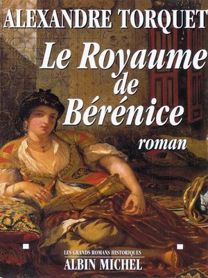cover image of Le Royaume de Bérénice